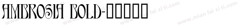 Ambrosia Bold字体转换